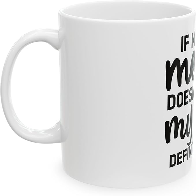 11 OZ Novelty Coffee Mugs - Christmas Gift (Motivational Theme)