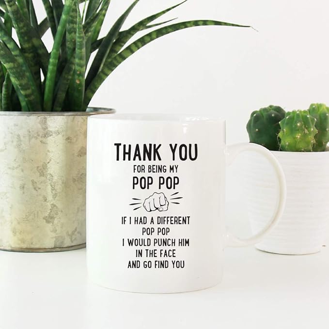 Andaz Press Funny Family 11oz. Coffee Mug Gift, Thank You for Being My Pop Pop, Punch in Face, 1-Pack, Christmas Birthday Drinking Cup Present Ideas