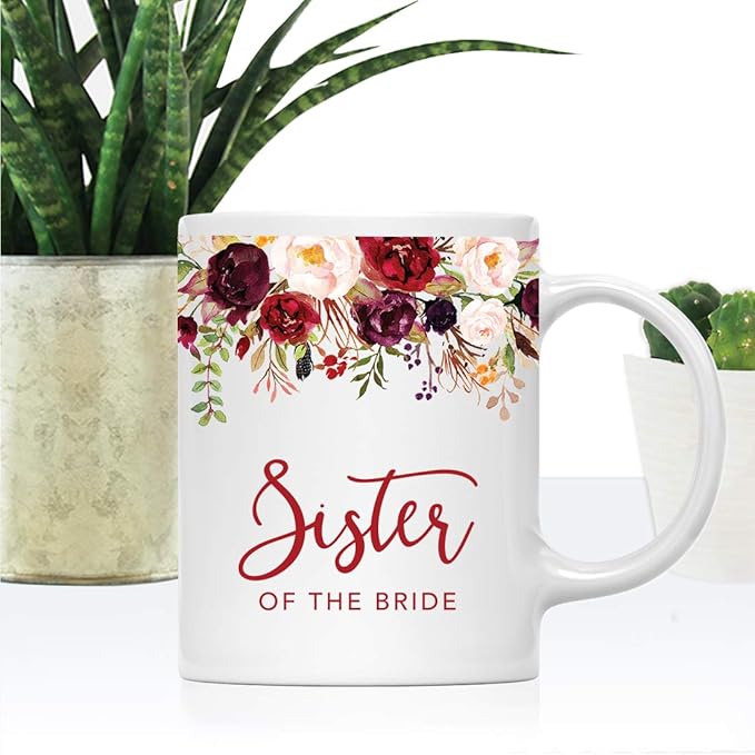 Andaz Press 11oz. Wedding Ceramic Coffee Tea Mug Gift, Fall Autumn Marsala Burgundy Flowers Roses Florals, Sister of the Bride, 1-Pack, Includes Gift Box