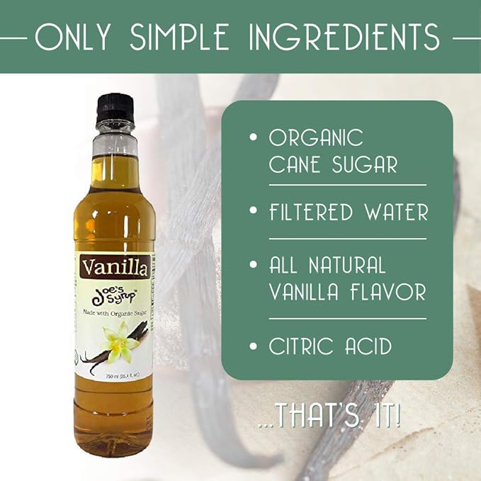 Joe’s Syrup, Organic Sugar, All Natural Vanilla Flavor, 750 ml (3 Pack)