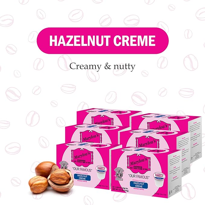 Marylou's Hazelnut Crème Gourmet Coffee - Single Serve K-Cup Pods, 72 Count, Compatible with Keurig Brewers