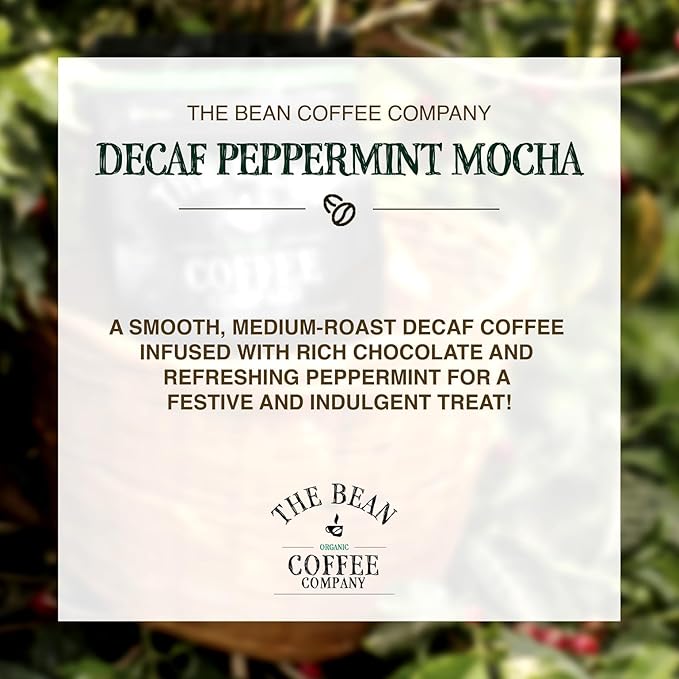 The Bean Organic Coffee Company Water Processed DECAF Peppermint Mocha, Medium Roast, Ground Coffee, 16-Ounce Bags (Pack of 2), Café Molido Tostado Orgánico descafeinado
