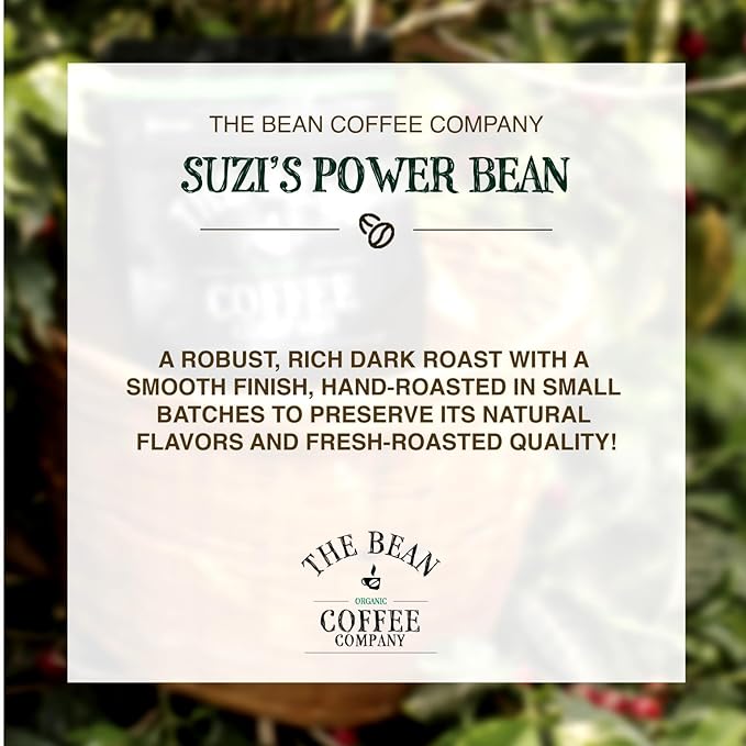 The Bean Organic Coffee Company Suzi's Power Bean, Dark Roast, Ground Coffee, 16-Ounce Bag, Café molido tostado orgánico