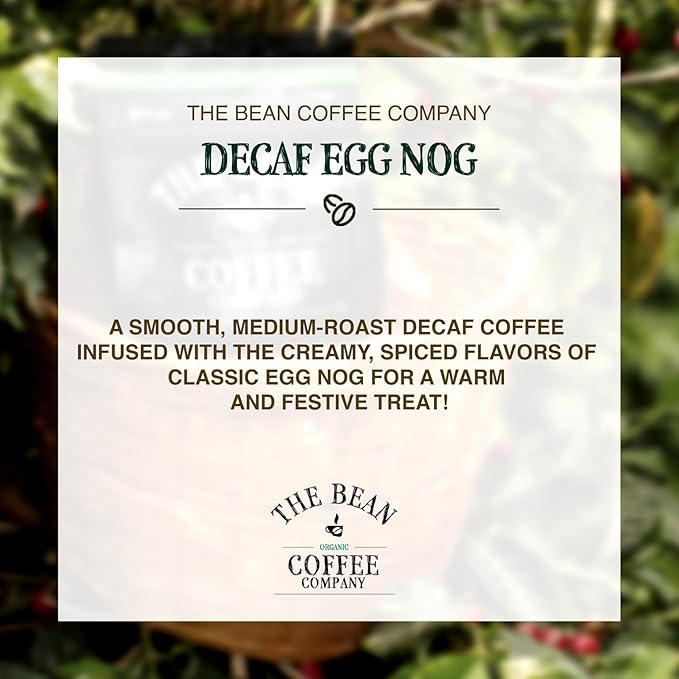 The Bean Organic Coffee Company Water Processed DECAF Egg Nog, Medium Roast, Ground Coffee, 16-Ounce Bag, Café Molido Tostado Orgánico descafeinado