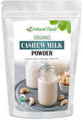 Z Natural Foods Organic Cashew Milk Powder - All Natural Creamer - Perfect For Coffee, Smoothies, Cereal, Drinks & Baking - Vegan, Gluten Free, Non GMO, Kosher, & Dairy Free - 5 lbs