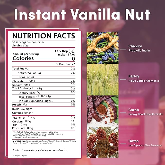 Teeccino Instant Organic Vanilla Nut Herbal Coffee– 33 servings – Instant Chicory Coffee Alternative with Creamy Vanilla Slightly Sweetened by Dates That’s Prebiotic, Caffeine-Free & Acid Free - 3.5 ounces