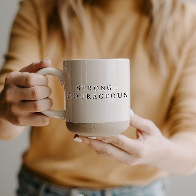 Sweet Water Decor Strong and Courageous Stoneware Coffee Mug | Mom Mug | Novelty Coffee Mugs | Microwave & Dishwasher Safe | 14oz Coffee Cup | Inspirational Gifts